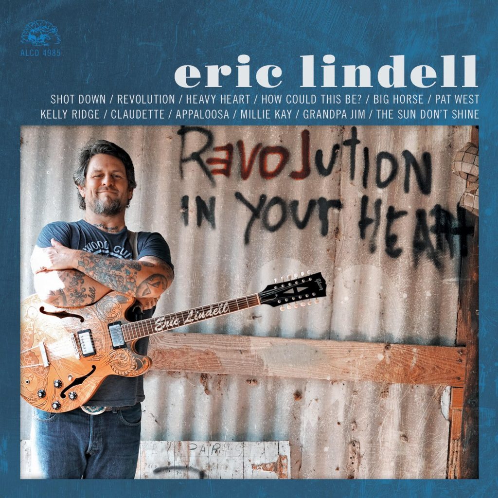 Eric Lindell "Revolution In Your Heart"